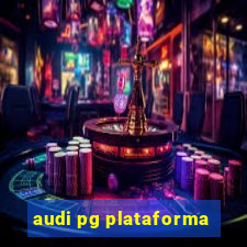 audi pg plataforma